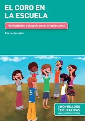 Lautersztein |  El coro en la escuela | eBook | Sack Fachmedien