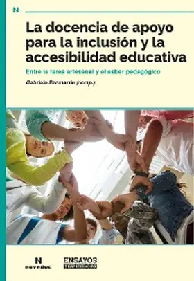 Sanmartín / Maccorin / Maciel |  La docencia de apoyo para la inclusión y la accesibilidad educativa | eBook | Sack Fachmedien