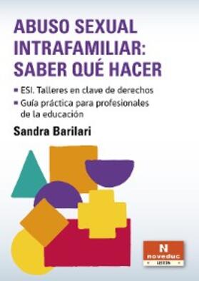 Barilari |  Abuso sexual intrafamiliar: saber qué hacer | eBook | Sack Fachmedien