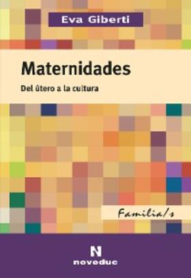 Giberti |  Maternidades | eBook | Sack Fachmedien