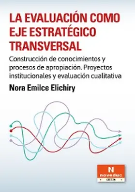 Elichiry |  La evaluación como eje estratégico transversal | eBook | Sack Fachmedien