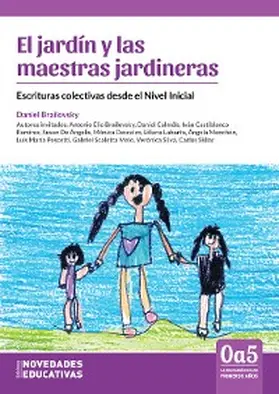 Brailovsky |  El jardín y las maestras jardineras | eBook | Sack Fachmedien
