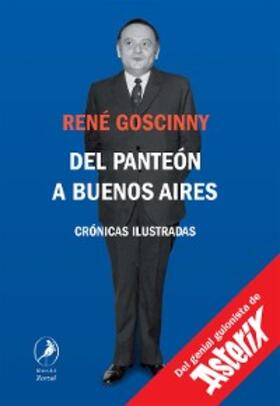 Goscinny |  Del Panteón a Buenos Aires | eBook | Sack Fachmedien