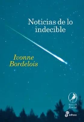 Bordelois |  Noticias de lo indecible | eBook | Sack Fachmedien