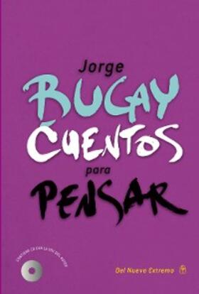 Bucay |  Cuentos para pensar | eBook | Sack Fachmedien
