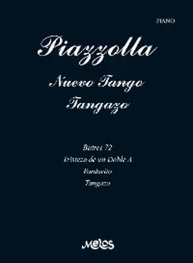 Piazzolla |  Piazzolla Nuevo tango, Tangazo | eBook | Sack Fachmedien