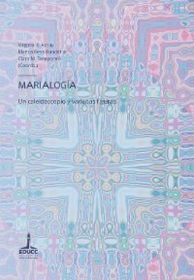 Azcuy / Bandeira / Temporelli |  Marialogía | eBook | Sack Fachmedien