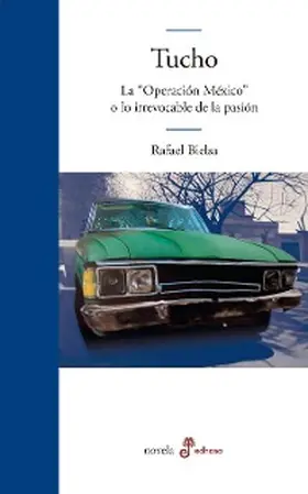 Bielsa |  Tucho | eBook | Sack Fachmedien