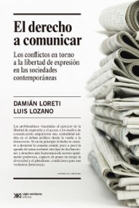 Loretti / Lozano |  El derecho a comunicar | eBook | Sack Fachmedien