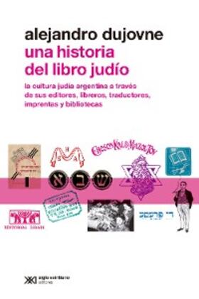 Dujovne | Una historia del libro judío | E-Book | www.sack.de