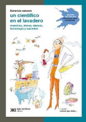 Servera |  Un científico en el lavadero | eBook | Sack Fachmedien