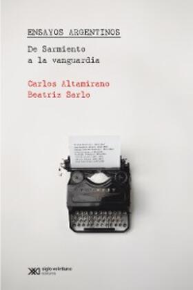 Altamirano / Sarlo |  Ensayos Argentinos | eBook | Sack Fachmedien