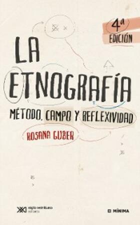 Guber |  La etnografía | eBook | Sack Fachmedien