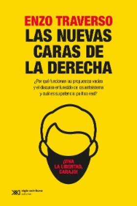 Traverso |  Las nuevas caras de la derecha | eBook | Sack Fachmedien