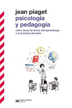 Piaget |  Psicología y pedagogía | eBook | Sack Fachmedien
