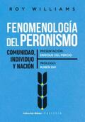 Williams |  Fenomenología del peronismo | eBook | Sack Fachmedien