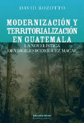Rozotto |  Modernización y territorialización en Guatemala | eBook | Sack Fachmedien