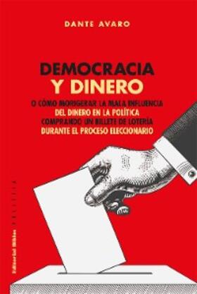 Avaro |  Democracia y dinero | eBook | Sack Fachmedien