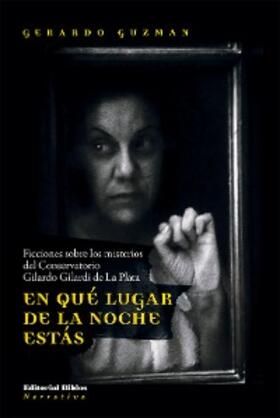 Guzman |  En qué lugar de la noche estás | eBook | Sack Fachmedien