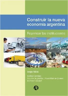 Niosi |  Construir la nueva economía Argentina | eBook | Sack Fachmedien