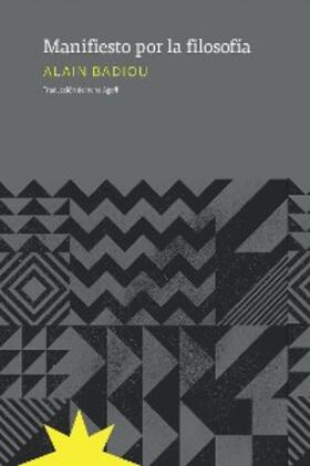Badiou |  Manifiesto por la filosofía | eBook | Sack Fachmedien