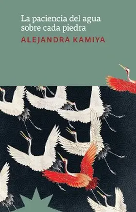 Kamiya |  La paciencia del agua sobre cada piedra | eBook | Sack Fachmedien
