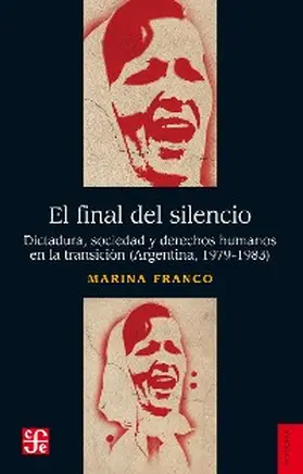 Franco |  El final del silencio | eBook | Sack Fachmedien