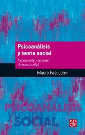 Pasqualini |  Psicoanálisis y teoría social | eBook | Sack Fachmedien