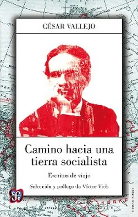 Vallejo |  Camino hacia una tierra socialista | eBook | Sack Fachmedien