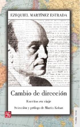 Martínez Estrada |  Cambio de dirección | eBook | Sack Fachmedien