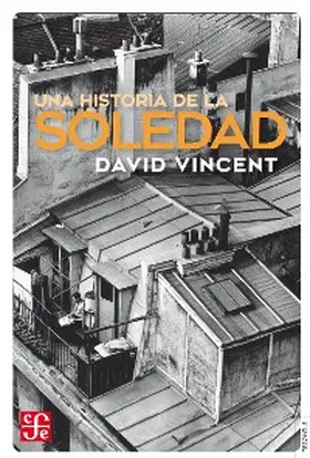 Vincent |  Una historia de la soledad | eBook | Sack Fachmedien