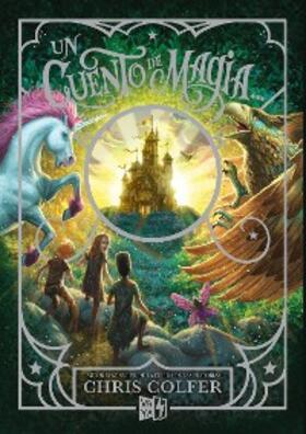 Colfer |  Un cuento de magia | eBook | Sack Fachmedien