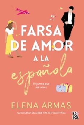 Armas |  Farsa de amor a la española | eBook | Sack Fachmedien