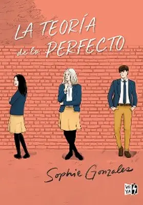 Gonzales |  La teoría de lo perfecto | eBook | Sack Fachmedien