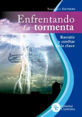 Escudero | Enfrentando la tormenta | E-Book | www.sack.de