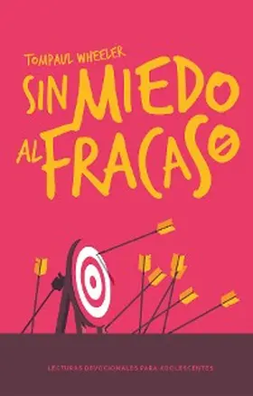 Wheeler |  Sin miedo al fracaso | eBook | Sack Fachmedien