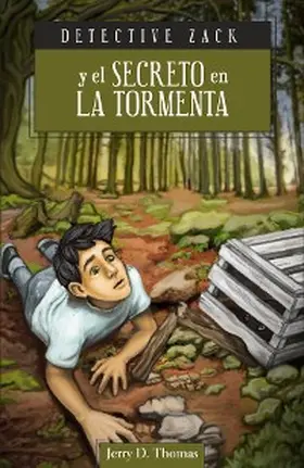 Thomas |  Detective Zack y el secreto en la tormenta | eBook | Sack Fachmedien