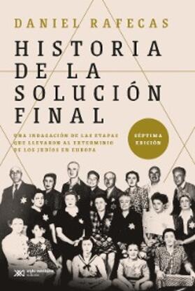 Rafecas |  Historia de la Solución Final | eBook | Sack Fachmedien