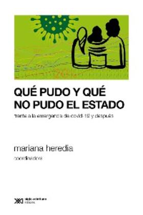 Heredia |  Qué pudo y qué no pudo el Estado | eBook | Sack Fachmedien