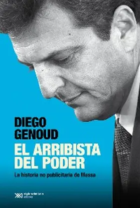 Genoud |  El arribista del poder | eBook | Sack Fachmedien