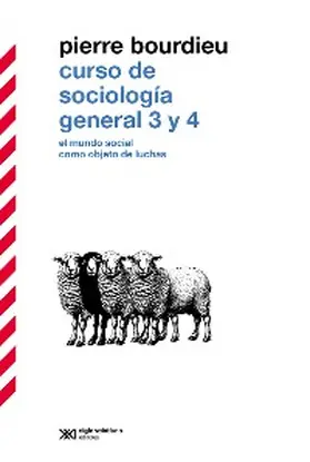 Bourdieu |  Curso de sociología general 3 y 4 | eBook | Sack Fachmedien