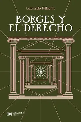 Pitlevnik |  Borges y el derecho | eBook | Sack Fachmedien
