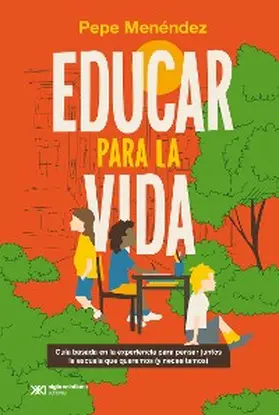 Menéndez |  Educar para la vida | eBook | Sack Fachmedien