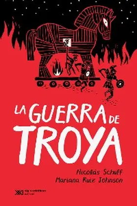 Schuff / Johnson |  La guerra de Troya | eBook | Sack Fachmedien