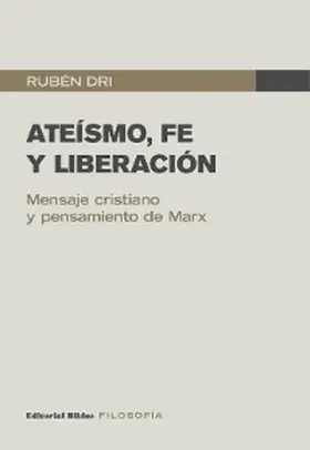 Dri |  Ateísmo, fe y liberación | eBook | Sack Fachmedien