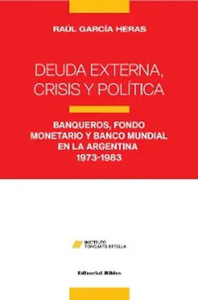 García Heras |  Deuda externa, crisis y política | eBook | Sack Fachmedien