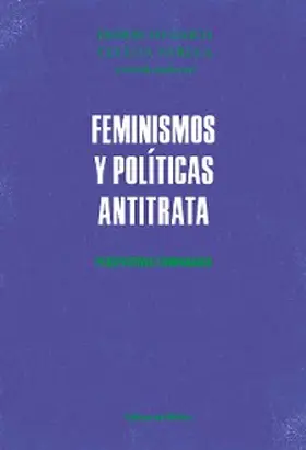 Varela / Daich |  Feminismos y políticas antitrata | eBook | Sack Fachmedien