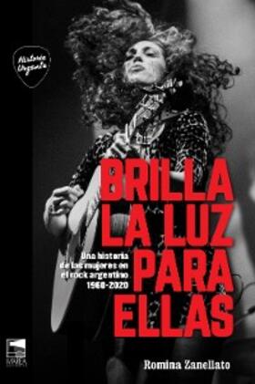 Zanellato |  Brilla la luz para ellas | eBook | Sack Fachmedien