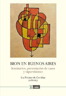 Bion / Pistiner De Cortinas |  Bion en Buenos Aires | eBook | Sack Fachmedien