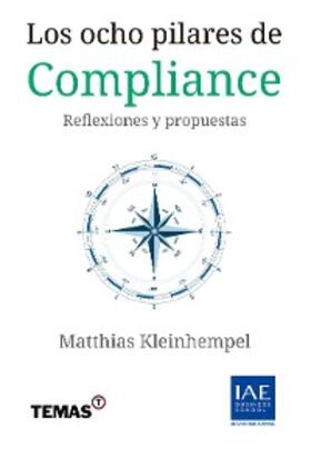 Kleinhempel |  Los ocho pilares de Compliance | eBook | Sack Fachmedien
